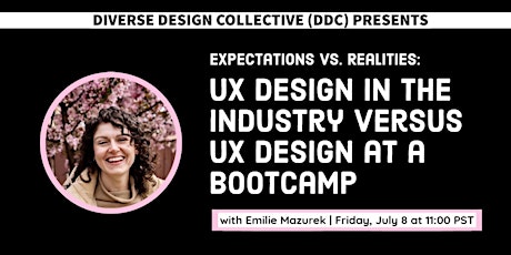 UX Design in the Industry Versus UX Design At a Bootcamp tickets