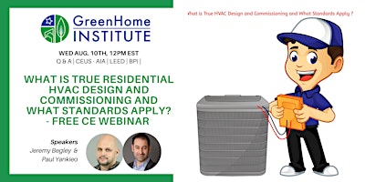 What is True Residential HVAC Design & Commissioning; What Standards Apply?