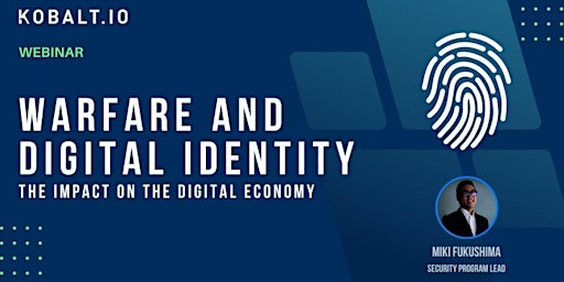 On-demand: Warfare and Digital Identity – The Impact on the Digital Economy primary image