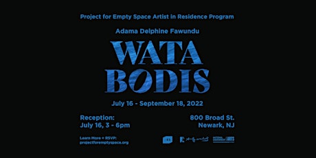 Opening Reception | Adama Delphine Fawundu "Wata Bodis" tickets