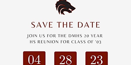 DMHS 20 YEAR HIGH SCHOOL REUNION