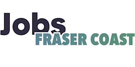 Fraser Coast Industry and Careers Showcase - EXHIBITOR & STALL REGISTRATION