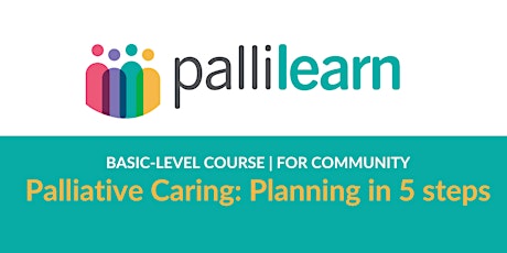 Palliative Caring: Planning in 5 Steps | Online | Community