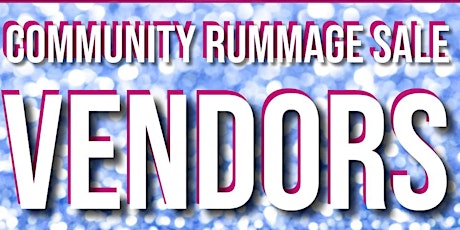 Saturday - Vendors for Community Tutoring Rummage Sale tickets