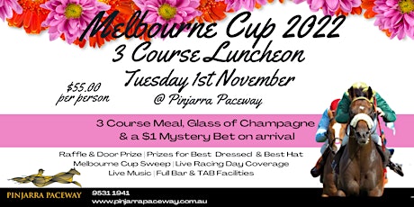 Pinjarra Paceway - Melbourne Cup Luncheon 2022 tickets