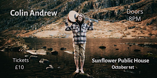 Colin Andrew @ Sunflower Public House