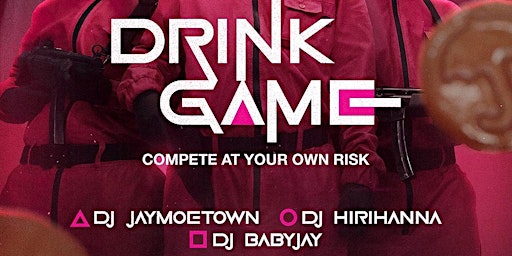 EAT SMOKE CHILL presents : DRINK GAMES challenge