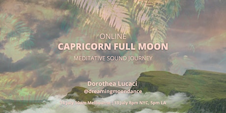 ONLINE: Capricorn Full Moon Meditative Sound Journey tickets