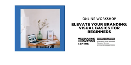 [Online] Elevate Your Branding: Visual Basics for Beginners tickets