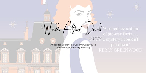 Words After Dark - 'The Paris Mystery' with Kristy Manning