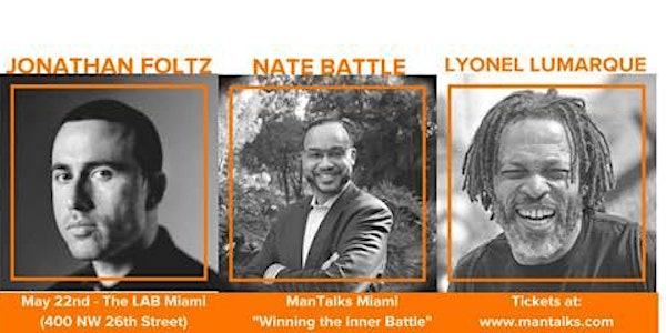 ManTalks Miami: Winning the Inner Battle