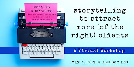 Web Design Workshop Series - Share Your Story! tickets