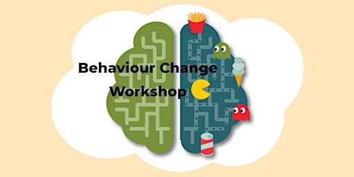 Behaviour Change - Workshop 2