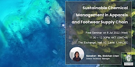 Sustainable Chemical Management in Apparels and Footwear Supply Chain tickets