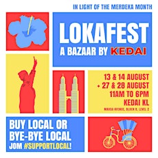LokaFest Bazaar by KEDAI KL