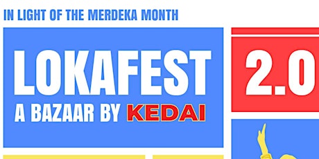 LokaFest 2.0 Bazaar by KEDAI KL