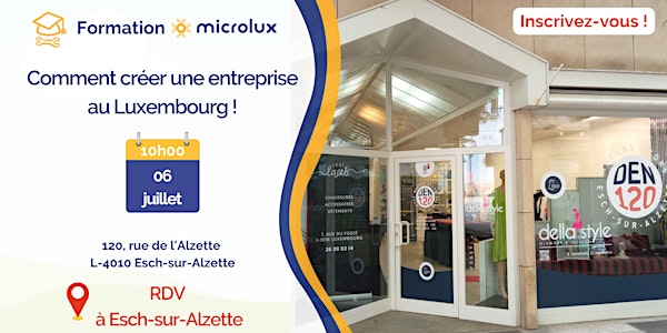 Comment créer une entreprise au Luxembourg ?