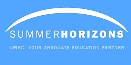 2017 Summer Horizons Event in UMBC Commons, Sport Zone (Registration opens at 9 am; event starts at 9:30 am) primary image