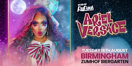 RuPaul's Drag Race: Ariel Versace - Birmingham tickets