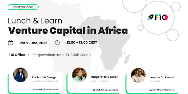 F10 Lunch & Learn: Venture Capital in Africa