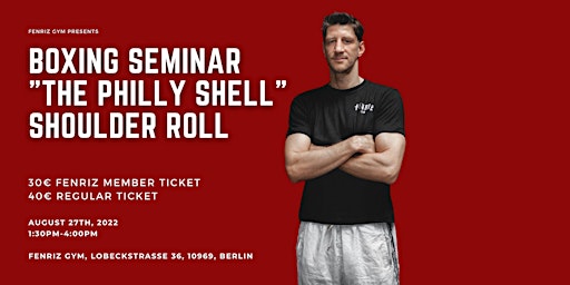 Boxing Seminar "The Philly Shell" Shoulder roll