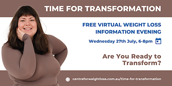 FREE Time for Transformation Virtual Information Evening