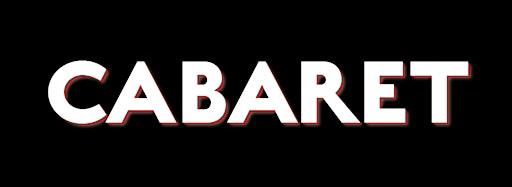 Imagen de colección para  CABARET - the legendary musical by Kander and Ebb