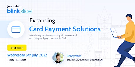 Blink Slice - Expanding Card Payment Solutions billets