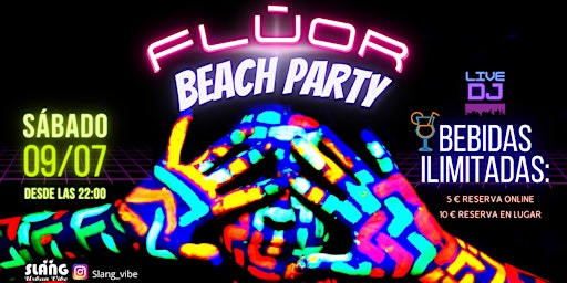 ★ FLÙOR BEACH PARTY ★  ┃  BEBIDAS ILIMITADAS y DJ en vivo