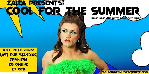 Zalea Presents: Cool For The Summer