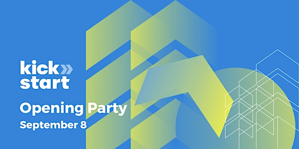 Kickstart 2022 Opening Party