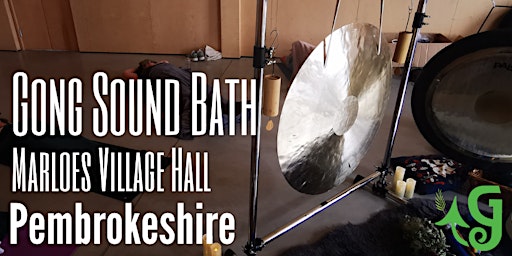 Gong Sound Bath | Marloes Village Hall | Pembs | Coastal Vibes Series