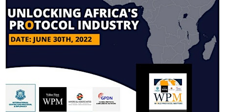 Unlocking Africa's  Protocol Industry Conference primary image