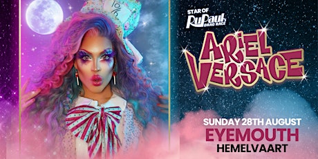 RuPaul's Drag Race: Ariel Versace - Eyemouth tickets