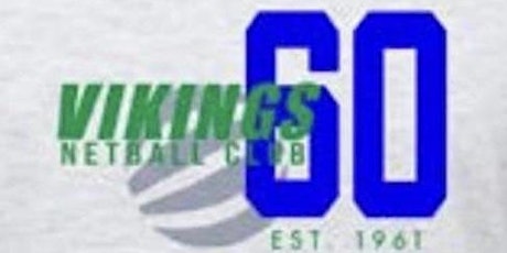 Vikings Netball Club 60th Anniversary