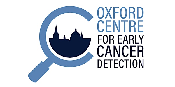 Oxford Centre for Early Cancer Detection - Annual Symposium