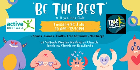 'Be the Best' Kids Club (0-11 yrs) primary image