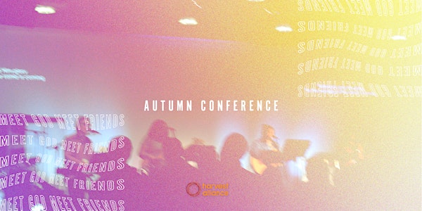 Harvest Alliance Autumn Conference