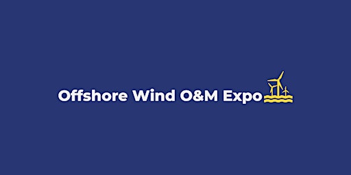 Offshore Wind O&M Expo