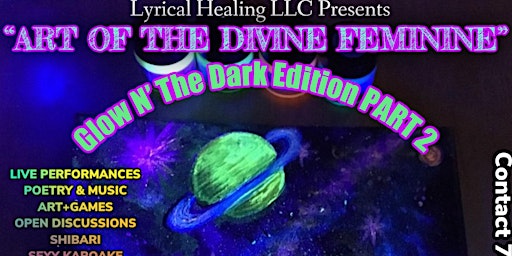 Art of the divine feminine - Glow N The Dark Edition PT.2