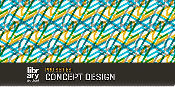Pro Series: Concept Design (Creating Environments with References)