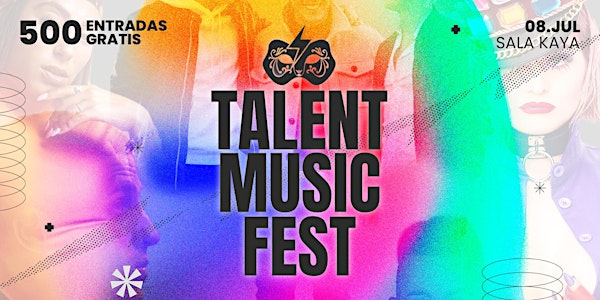 Talent Music Fest - Sala Kaya (Madrid)