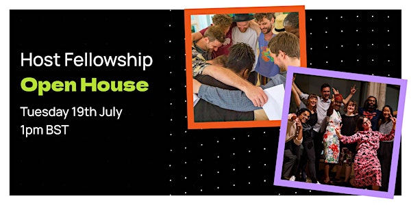 Host Fellowship 2022/23 Open House