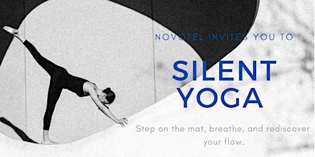 Silent Yoga Novotel | Seed-ing Wellness tickets