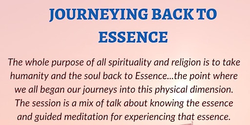 Journeying Back to Essence
