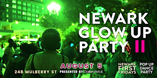 Newark Glow Up Party II