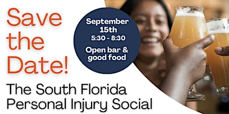 The South Florida  Personal Injury Social tickets