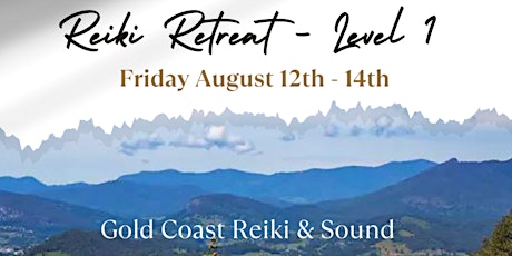 Reiki Level 1 - Mountain Retreat