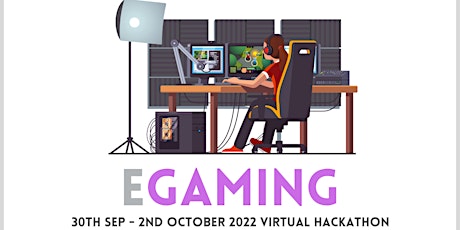 eGaming Virtual & Hybrid Hackathon  2022 ingressos