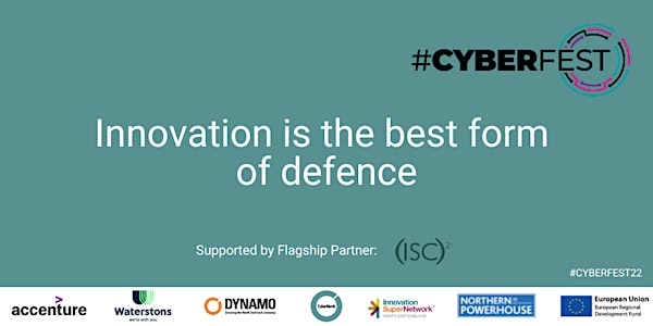 #CyberFest22 - Innovation is the best form of defence